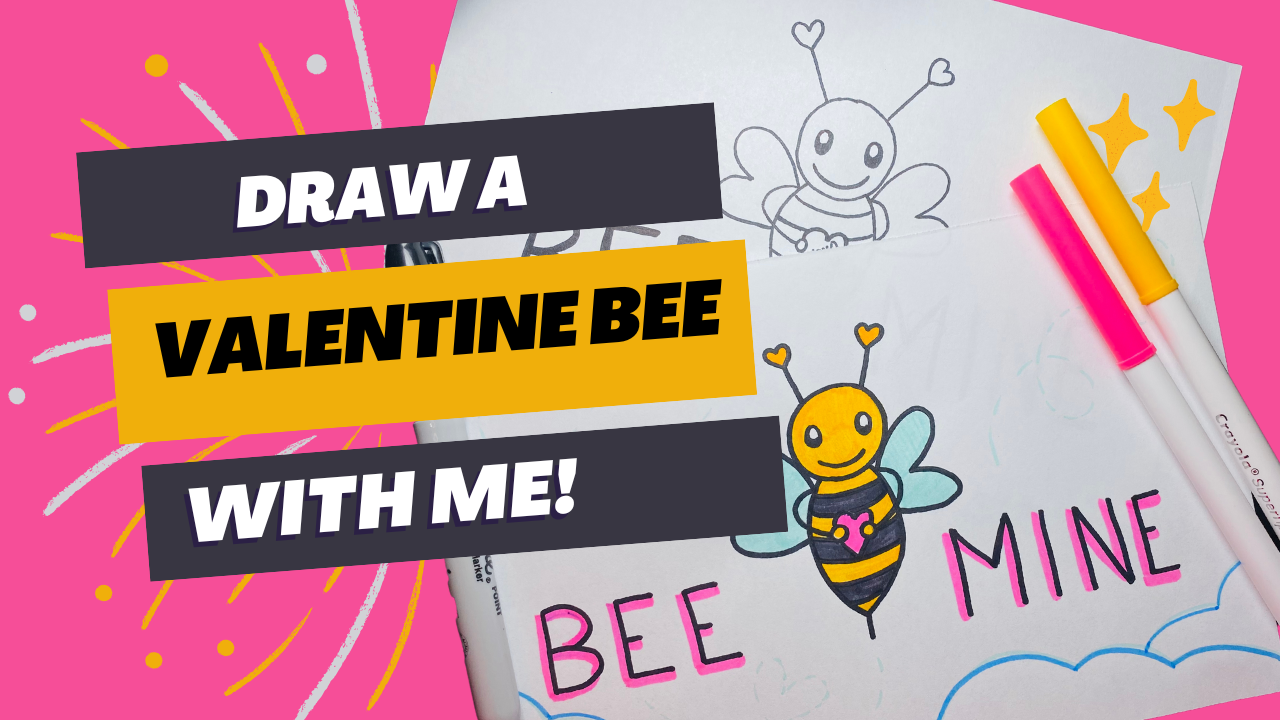 Drawing a Valentine Bee